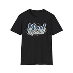 Mood Reader T Shirt