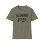 Disturbingly Well Read T Shirt