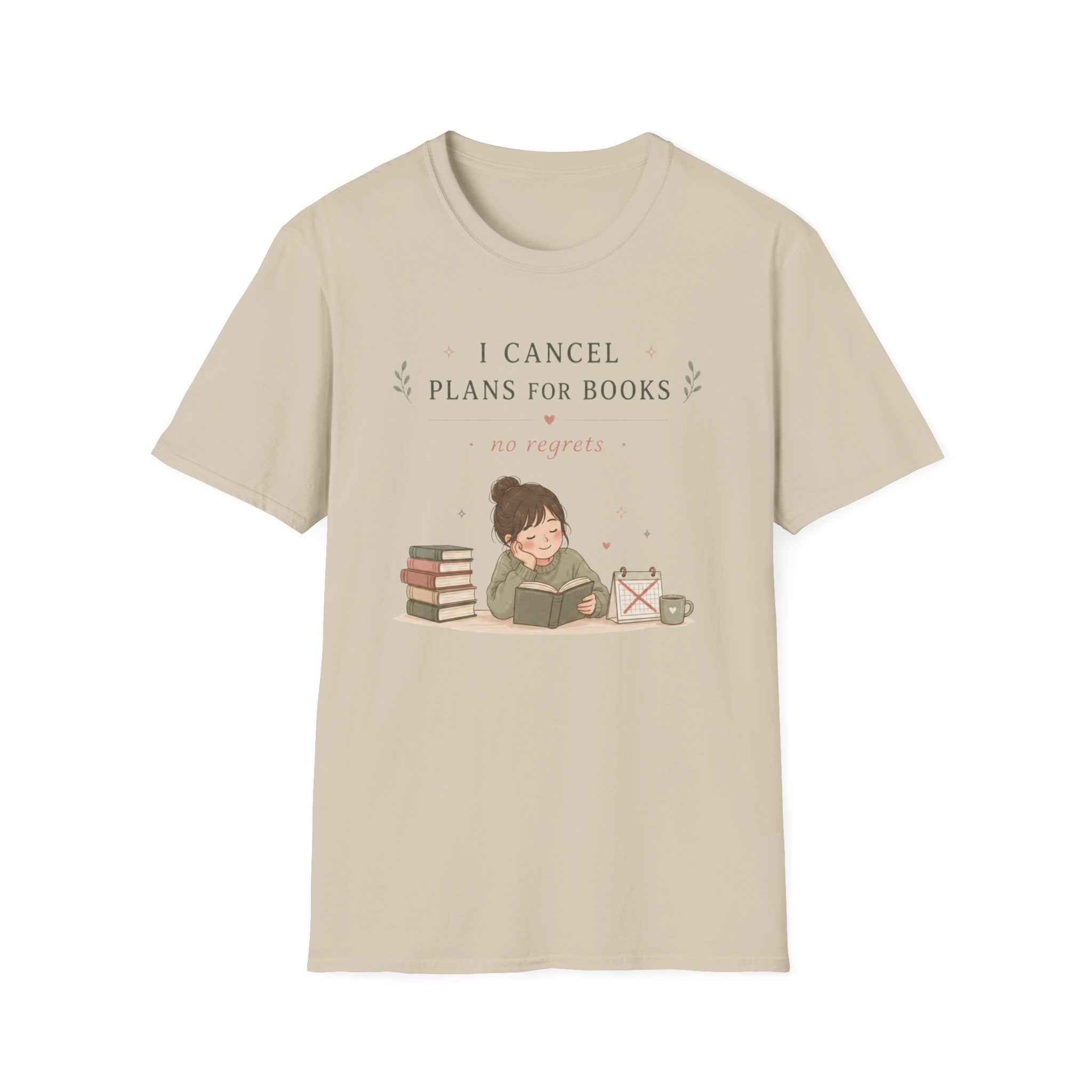 Cancel Plans T Shirt