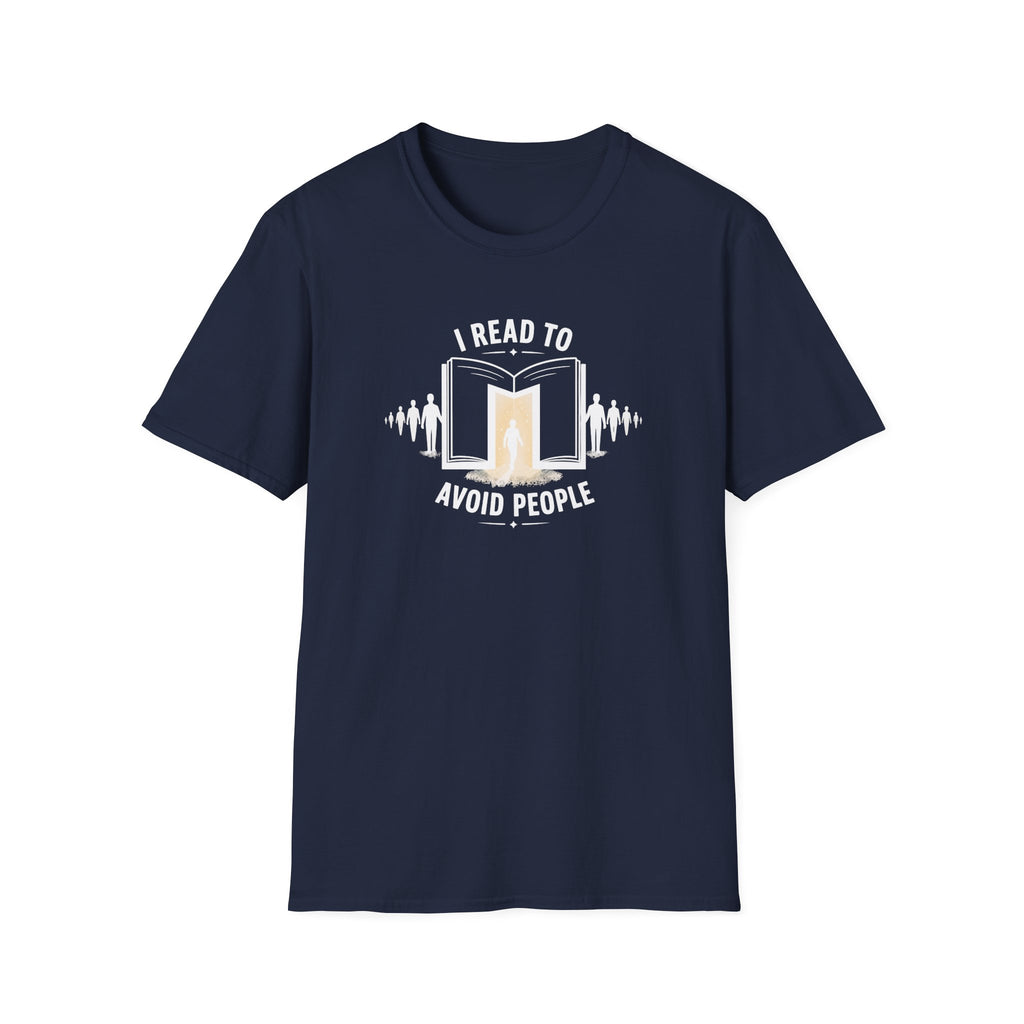 I Read To Avoid T Shirt