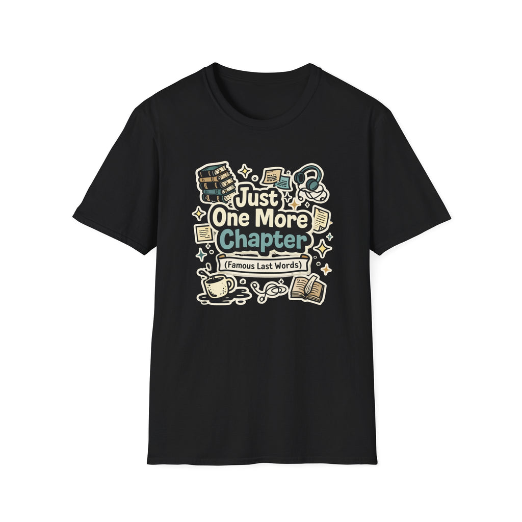 One More Chapter T Shirt