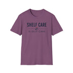 Self Care T Shirt