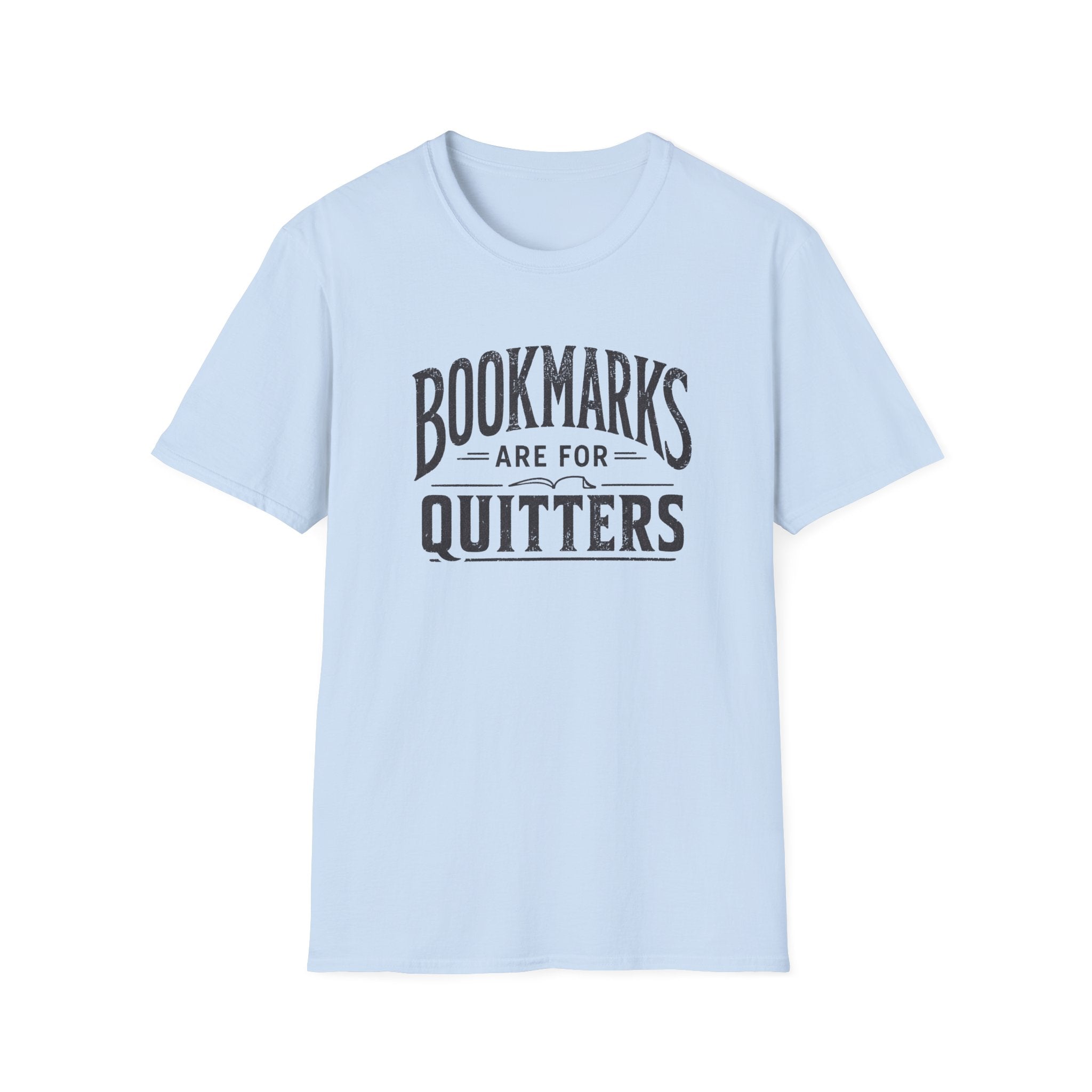 Quitters T Shirt