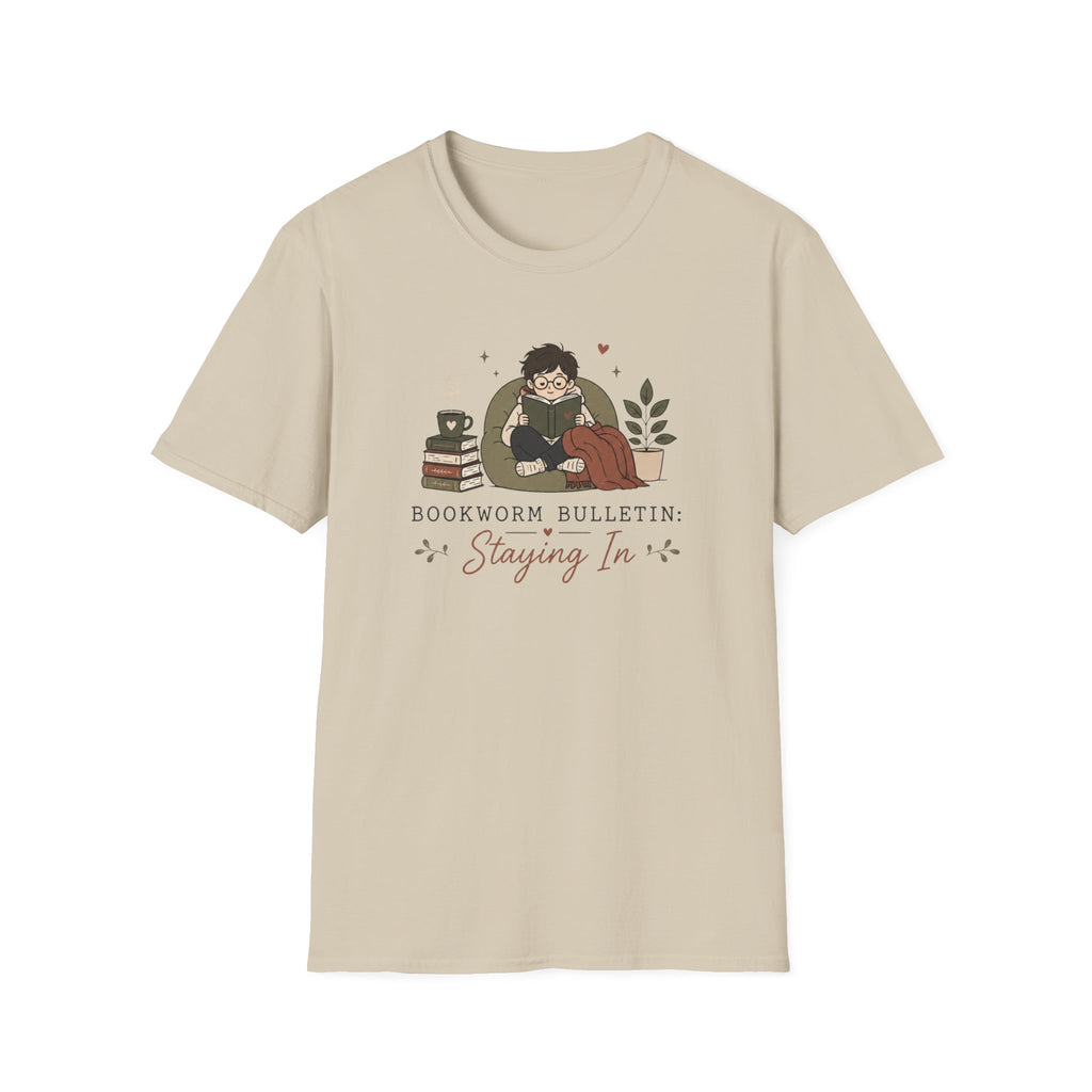 Staying In T Shirt