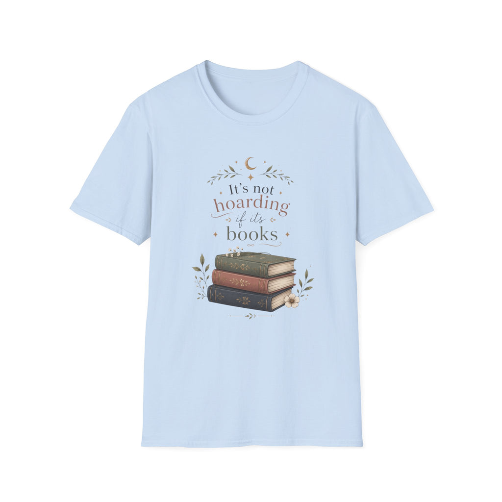 Hoarding Books T Shirt