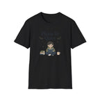 Be Quiet T Shirt