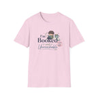 I'm Booked T Shirt