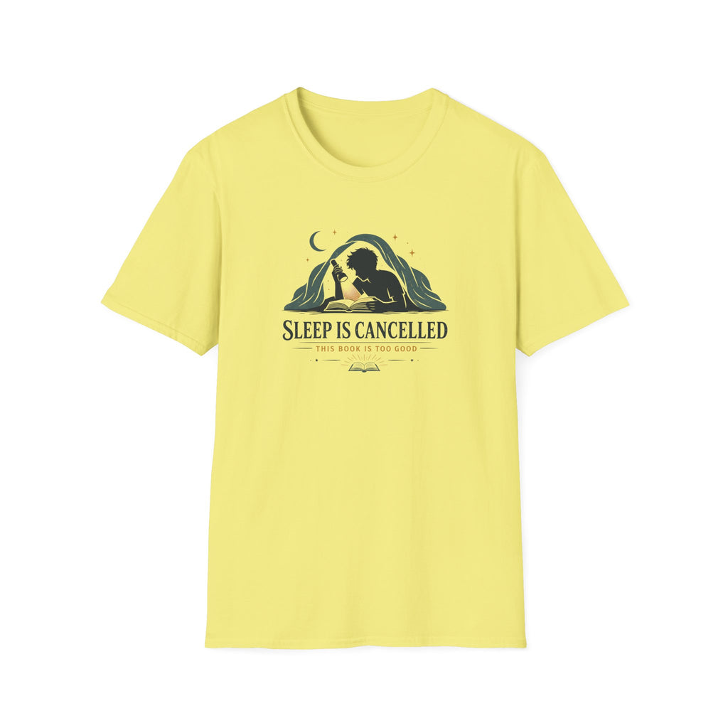 Sleep Is Cancelled T Shirt