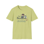 I'm Booked T Shirt
