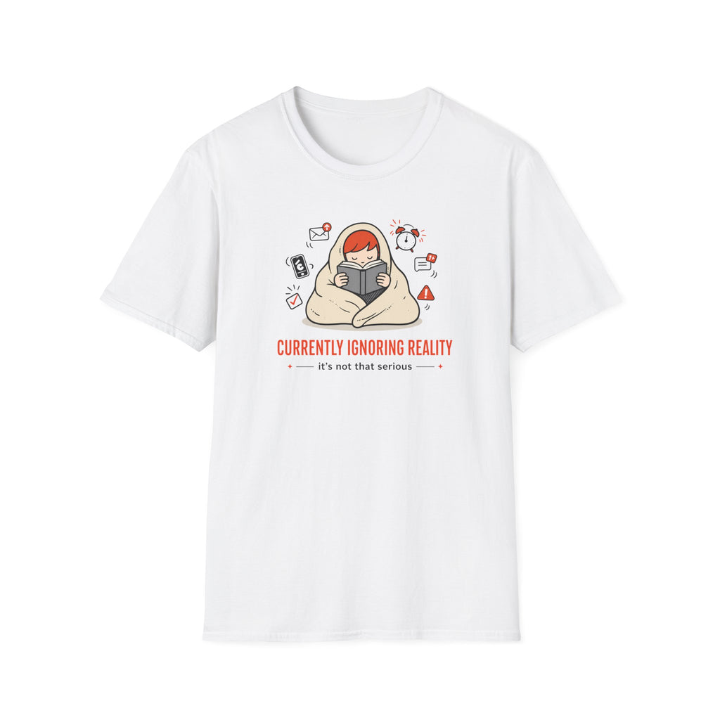 Ignoring Reality T Shirt