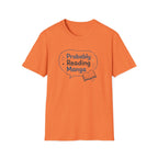 Probably Reading Manga T Shirt