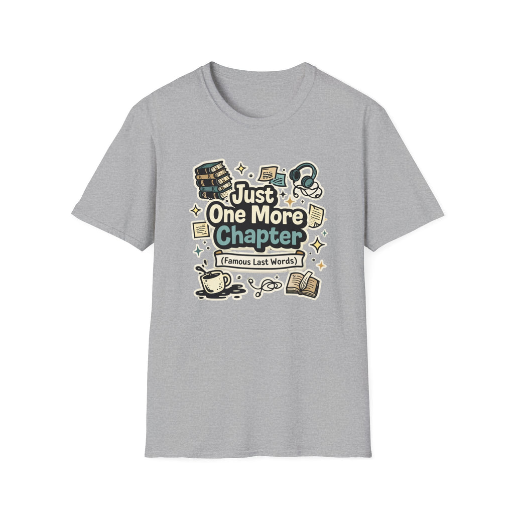 One More Chapter T Shirt