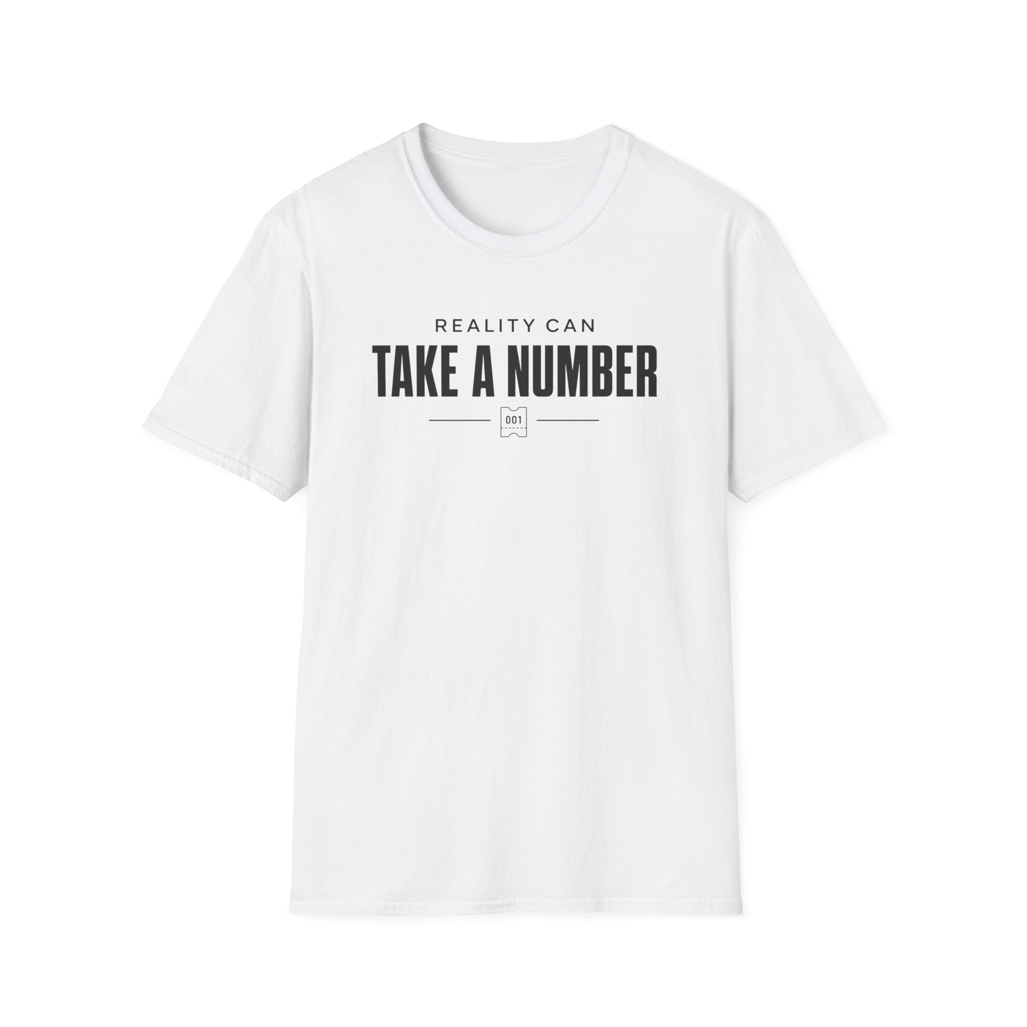 Take A Number T Shirt