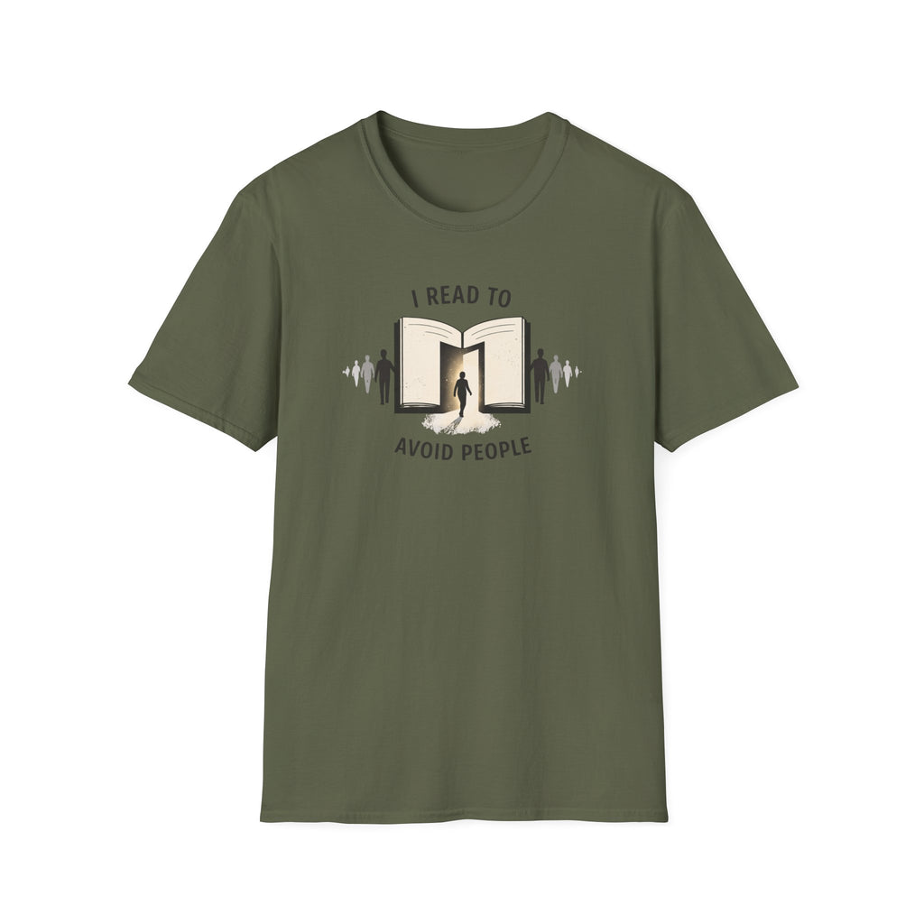 I Read To Avoid T Shirt