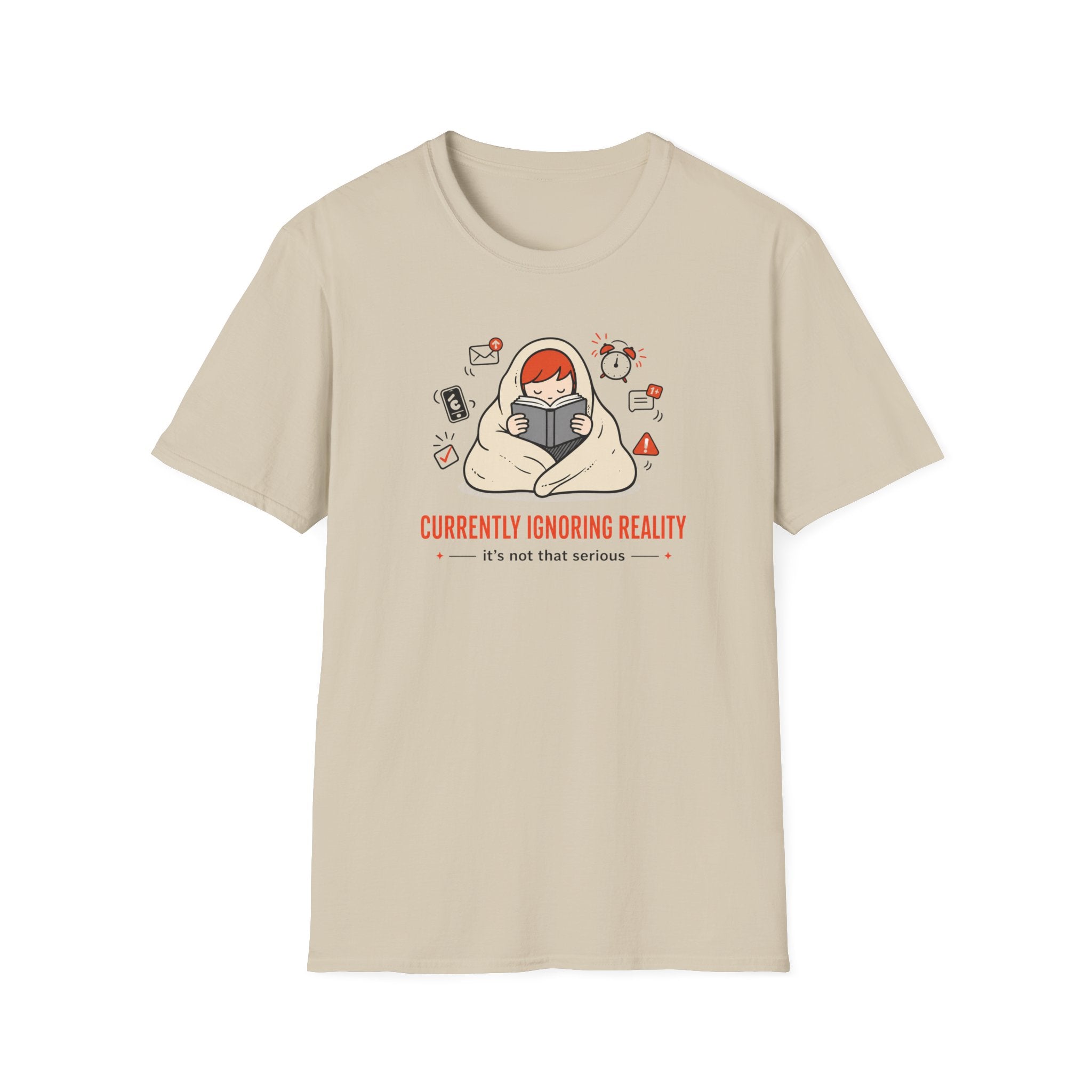 Ignoring Reality T Shirt