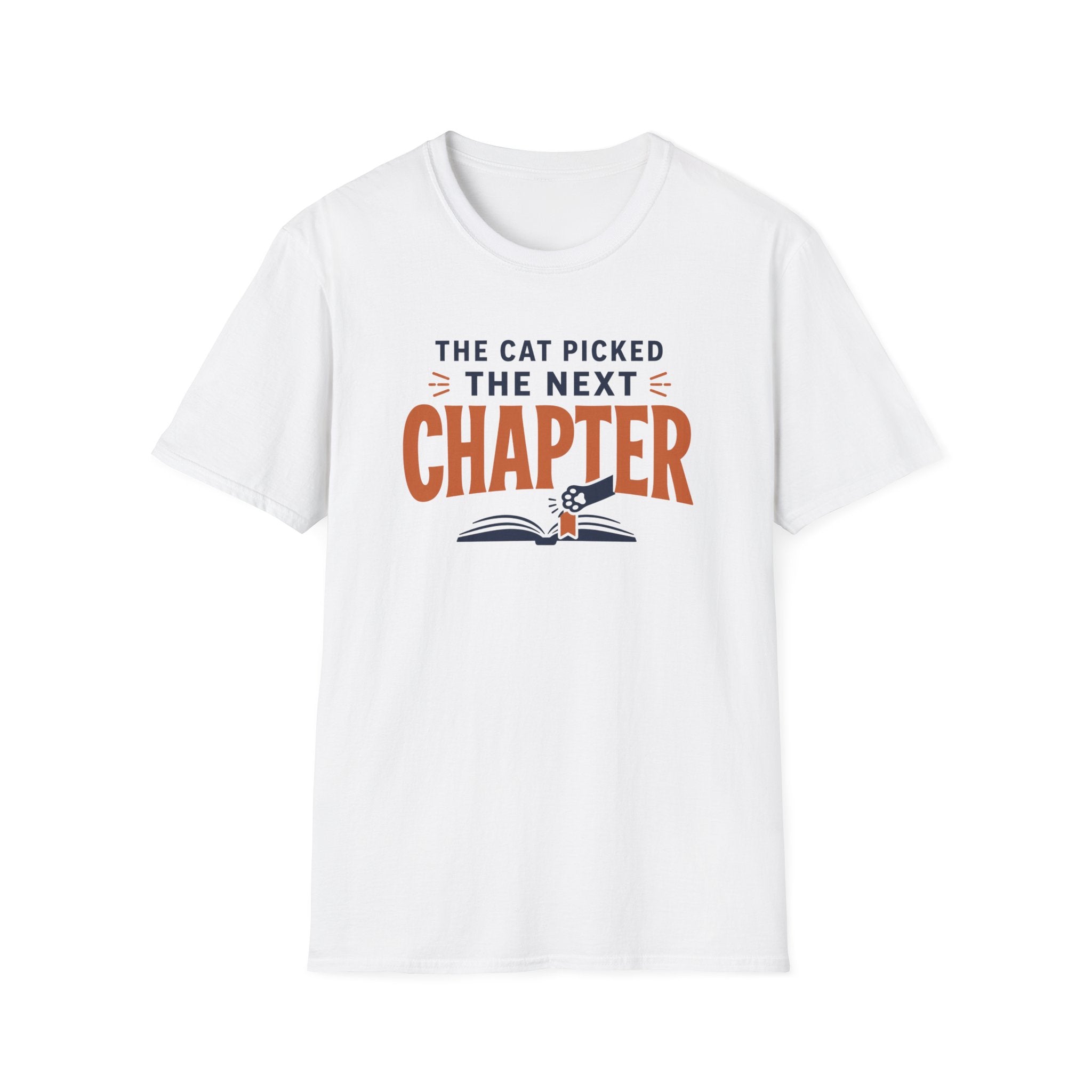 The Cat Picked T Shirt
