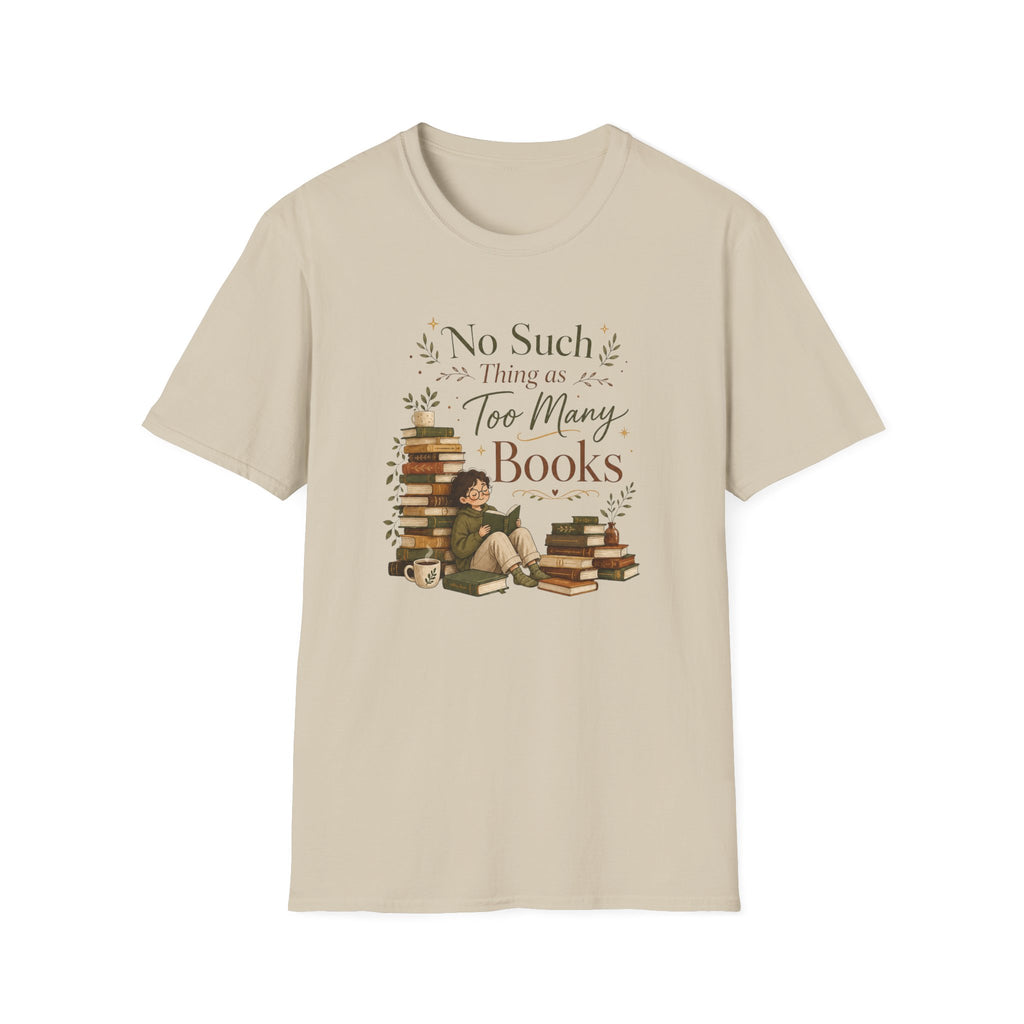 Too Many Book T Shirt