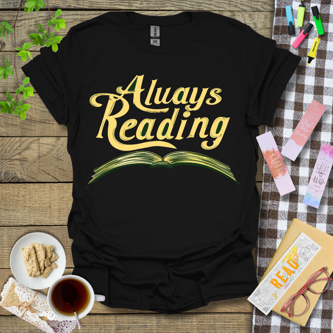 Always Reading Graphic T Shirt