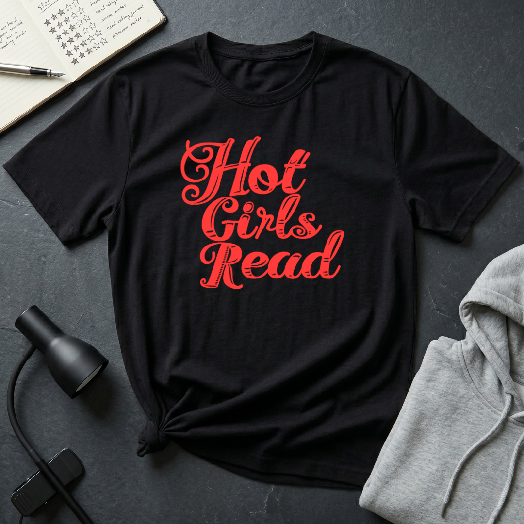 Hot Girls Read T Shirt