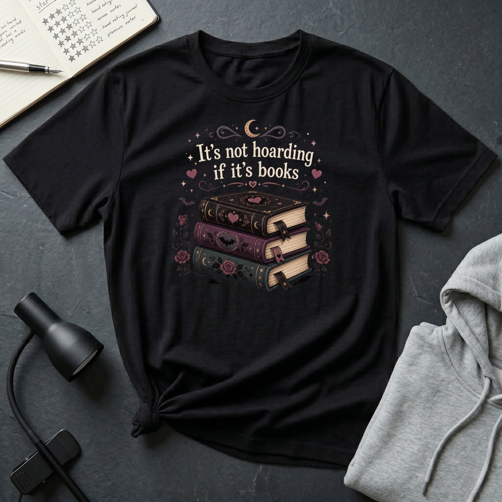 Not Hoarding If Its Books T Shirt