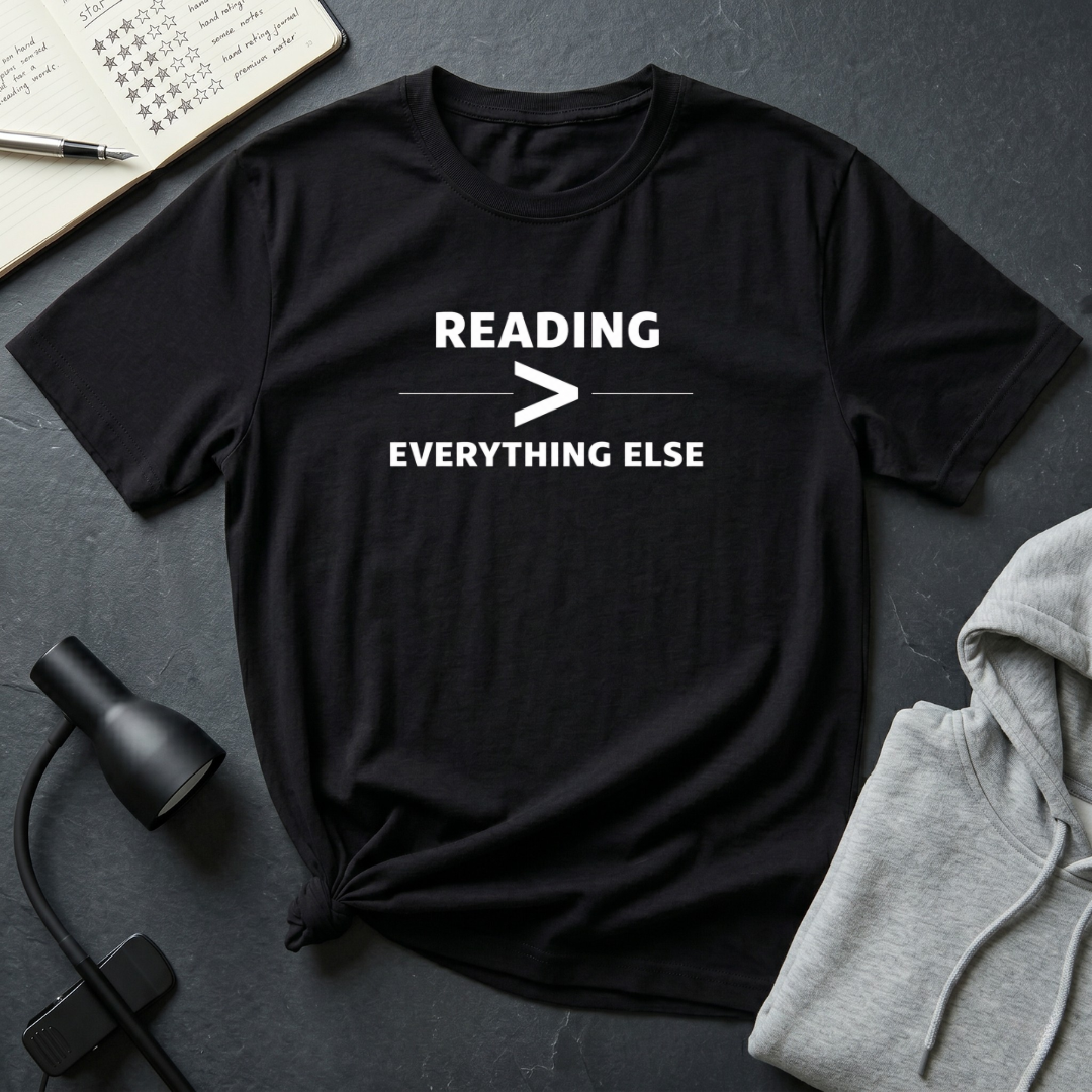 Reading is Greater Than T Shirt