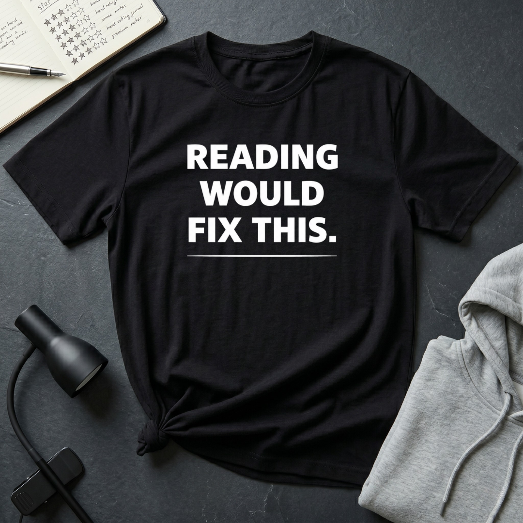 Reading Fix This T Shirt