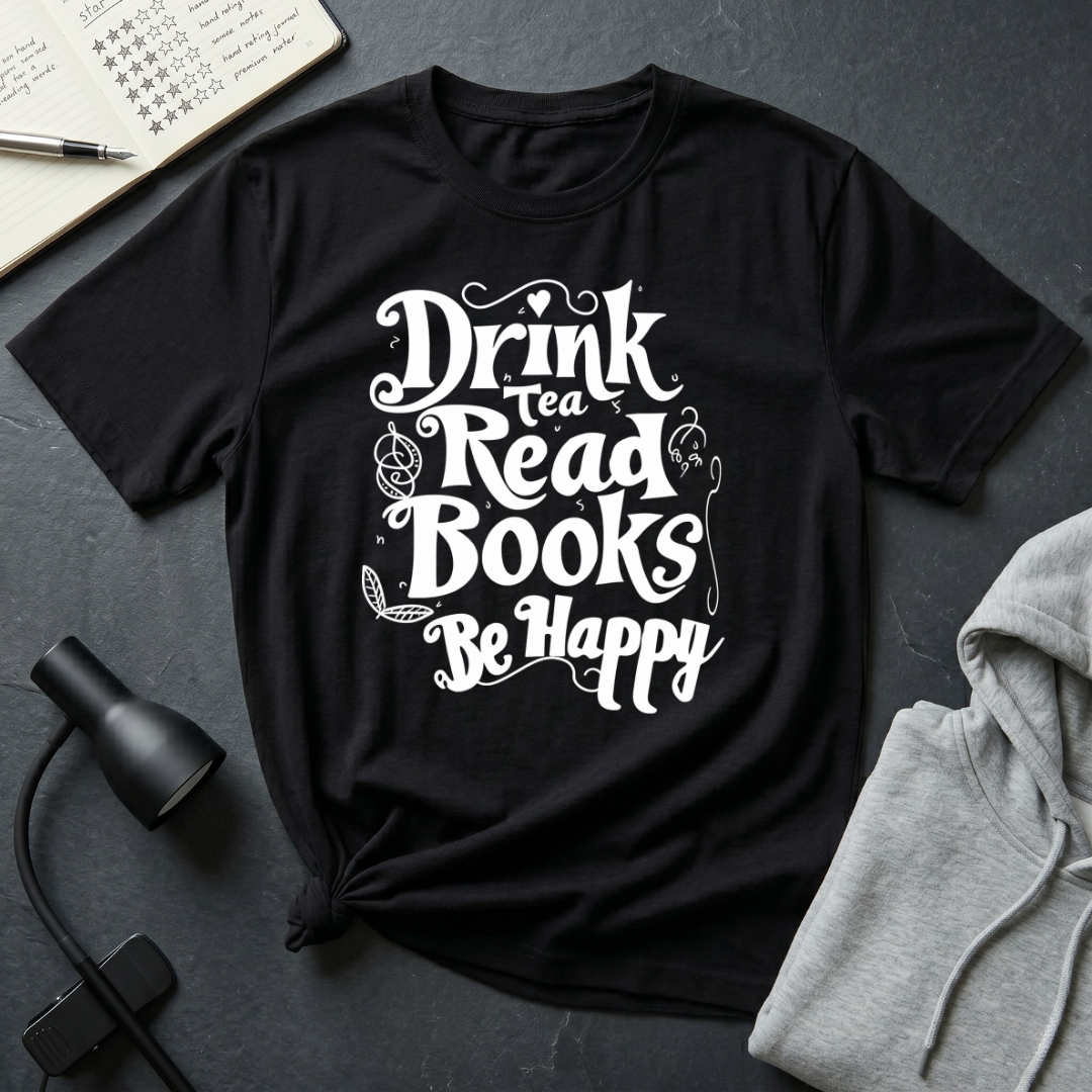 Drink Tea T Shirt