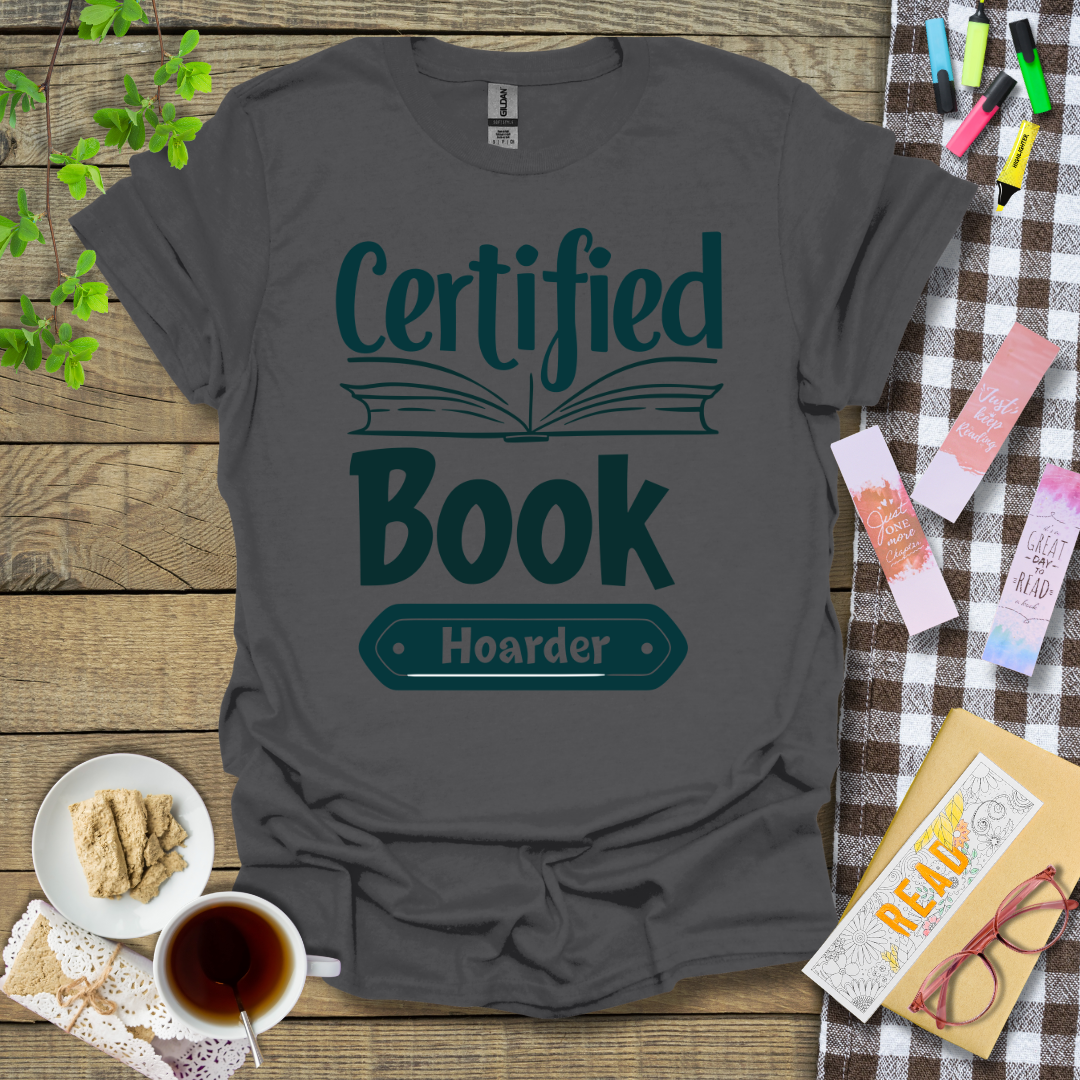 Certified Book Hoarder Graphic T Shirt
