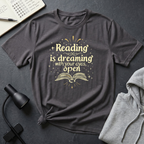 Reading Is Dreaming T Shirt