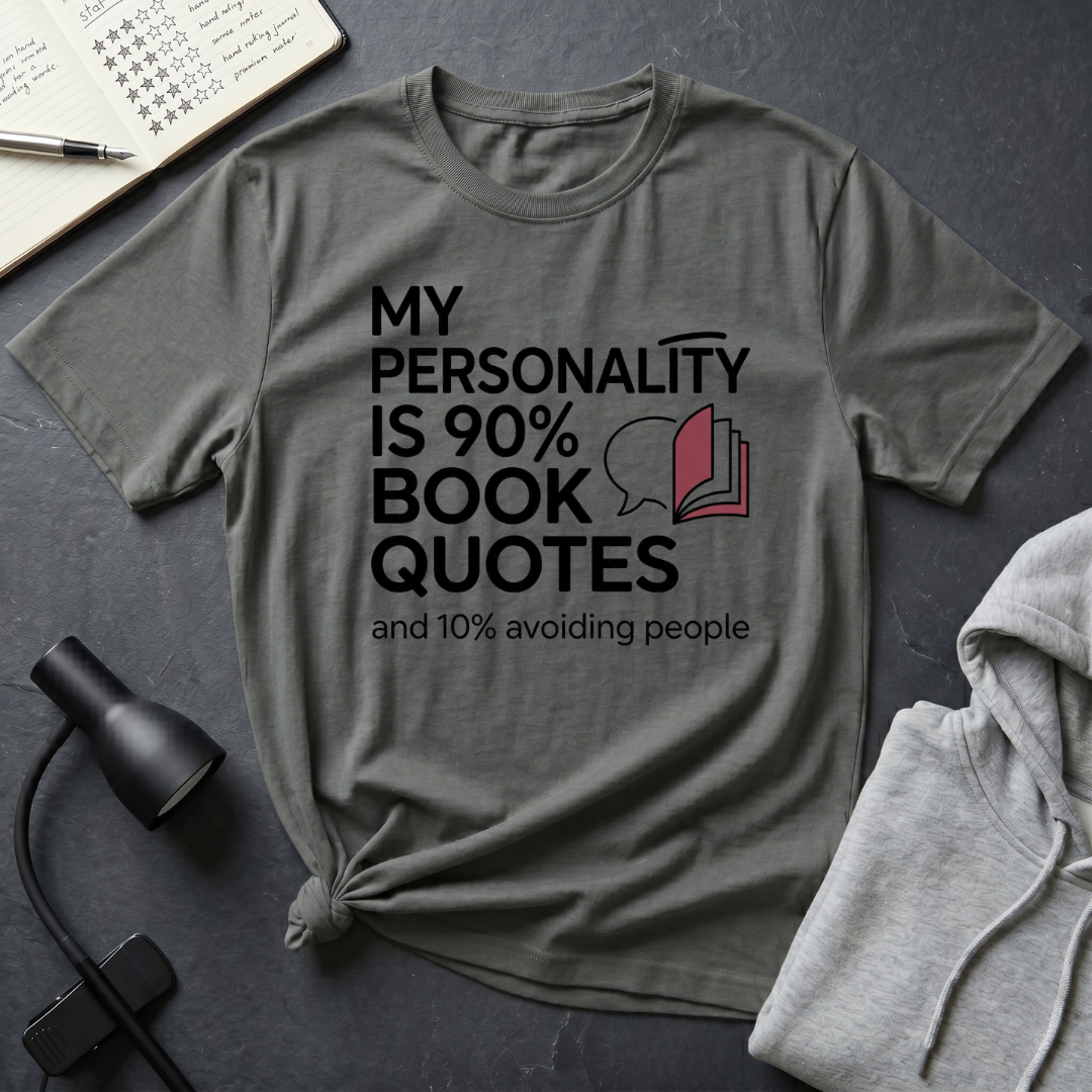 90% Book Quotes T Shirt
