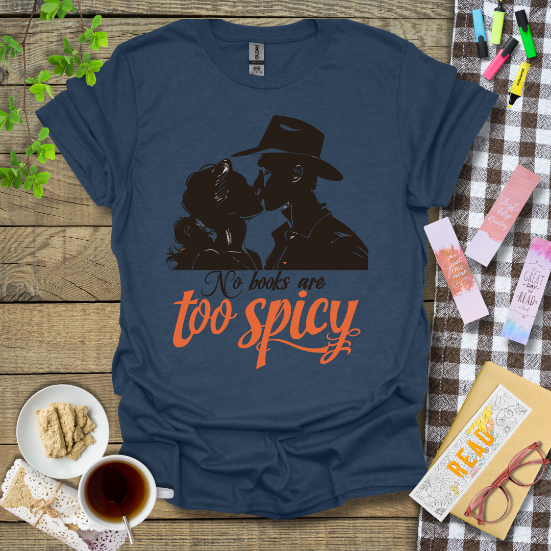 No Books Are Too Spicy Graphic T Shirt