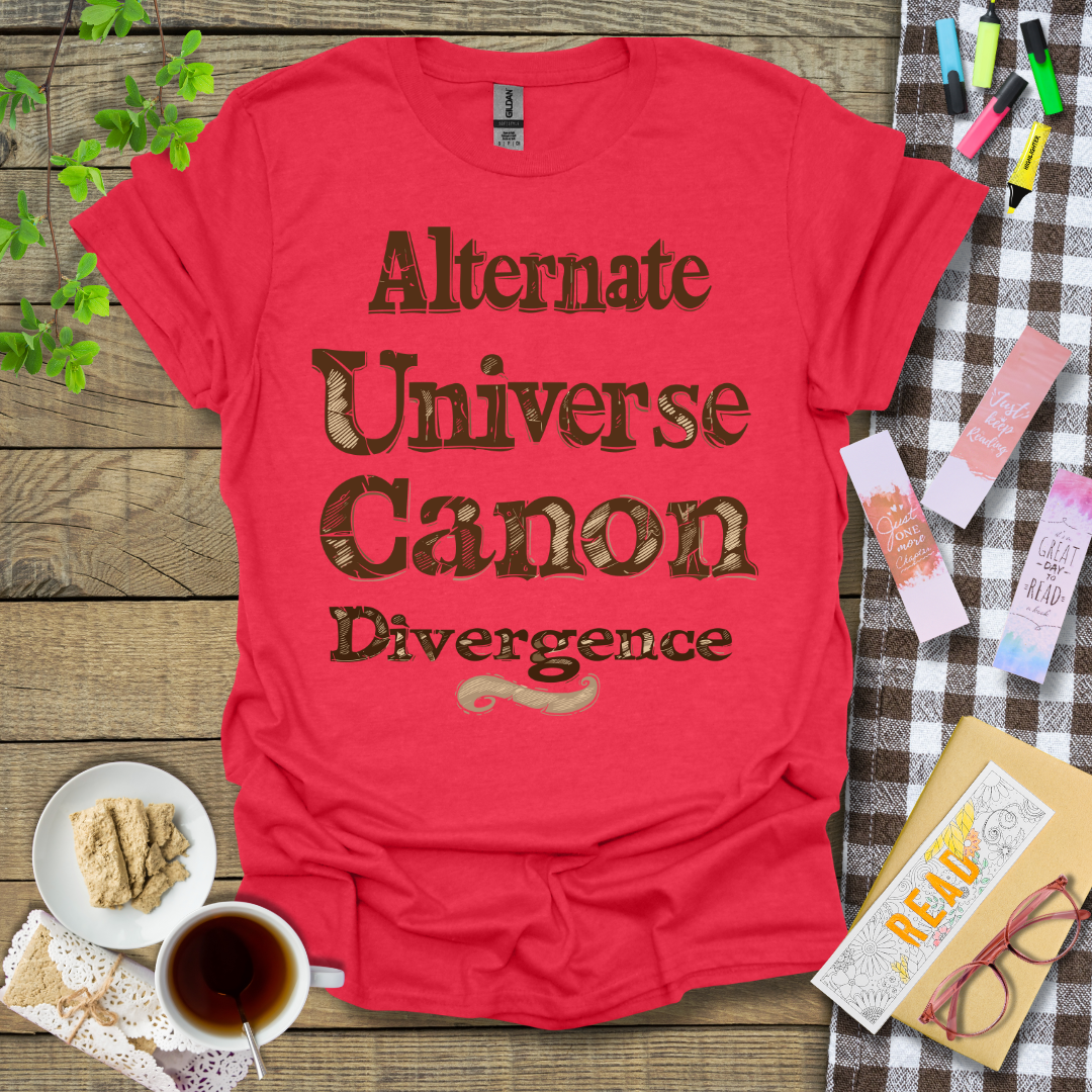 Alternate Universe Canon Divergence Graphic T Shirt