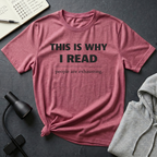 Why I Read T Shirt