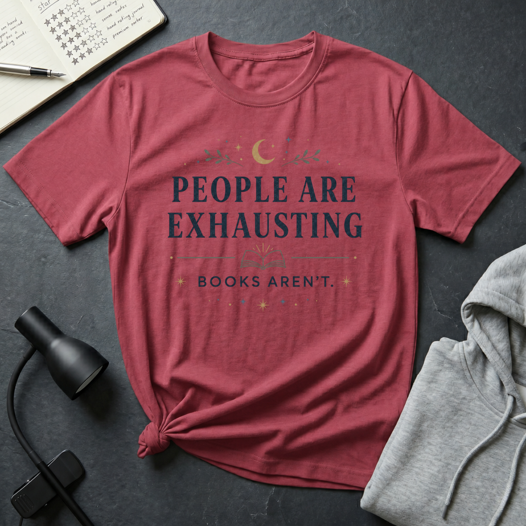People Are Exhausting T Shirt