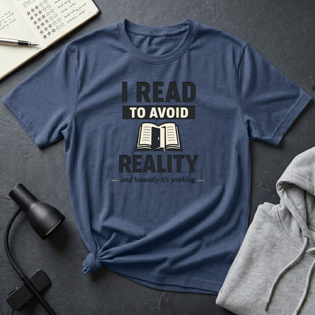To Avoid Reality T Shirt