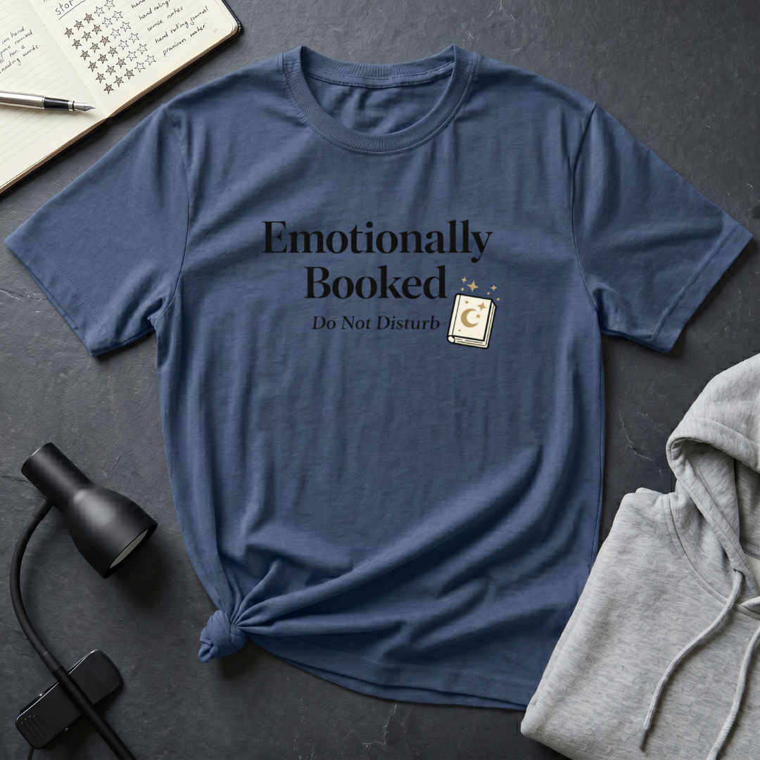 Emotionally Booked T Shirt