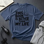 Book Is Better T Shirt