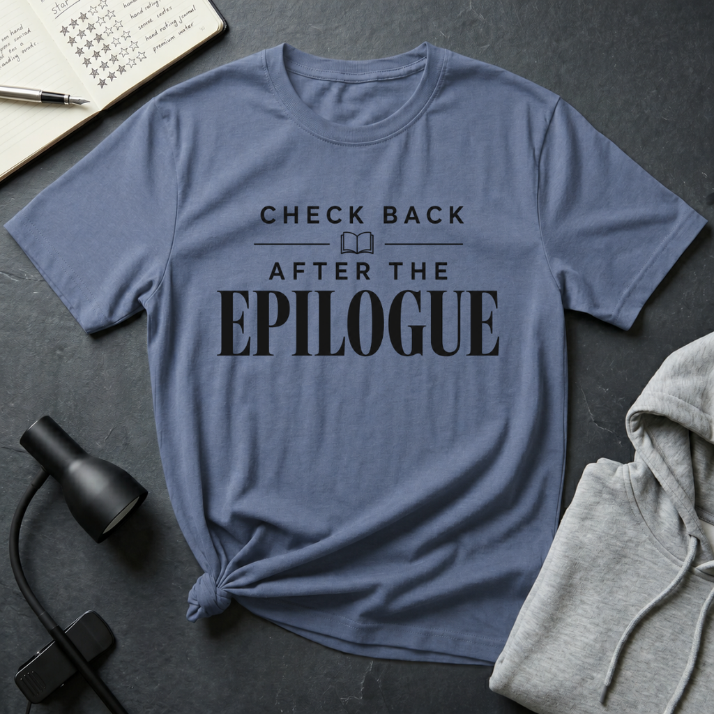 After Epilogue T Shirt