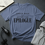 After Epilogue T Shirt