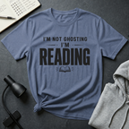 I'm Not Ghosting T Shirt