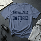 Big Stories T Shirt
