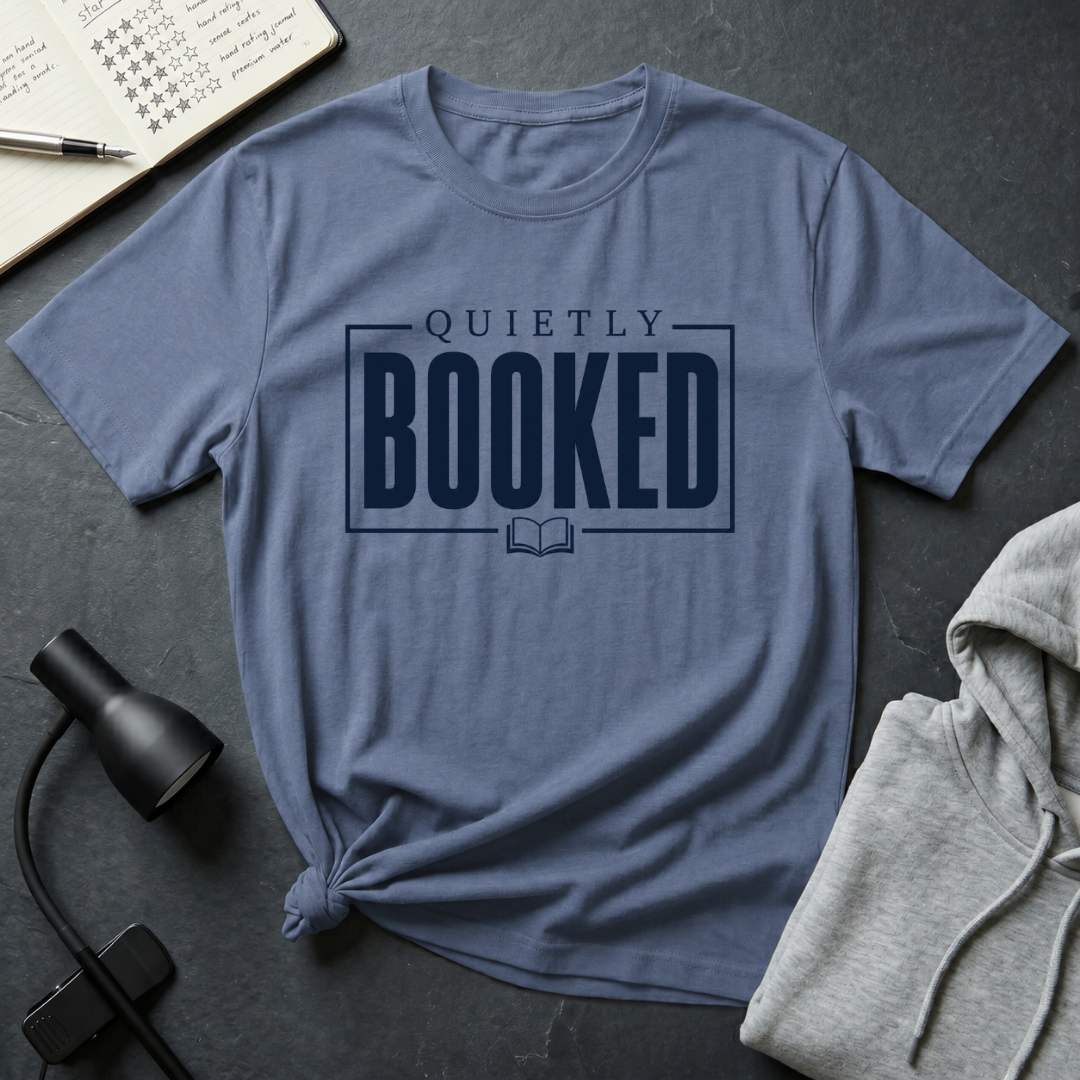 Quietly Booked T Shirt