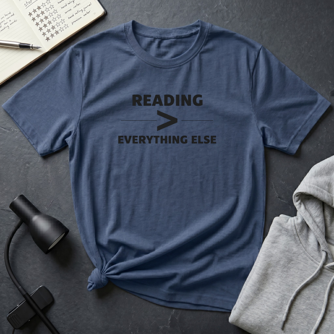 Reading is Greater Than T Shirt
