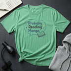 Probably Reading Manga T Shirt