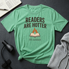Readers Are Hotter T Shirt