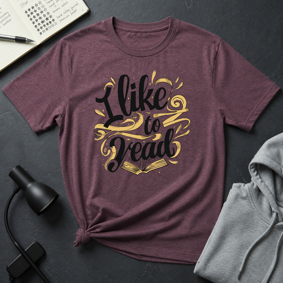I Like To Read T Shirt