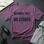 Big Stories T Shirt