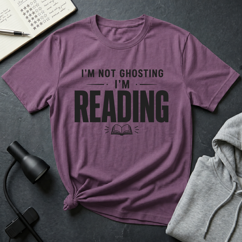 I'm Not Ghosting T Shirt