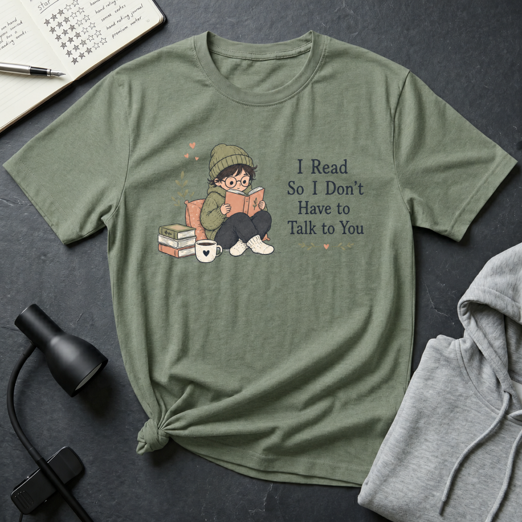 Don't Want To Talk T Shirt