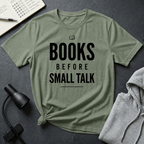 Books Before Talk T Shirt
